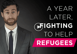 WATCH: A Year Later, Fighting to Help Refugees