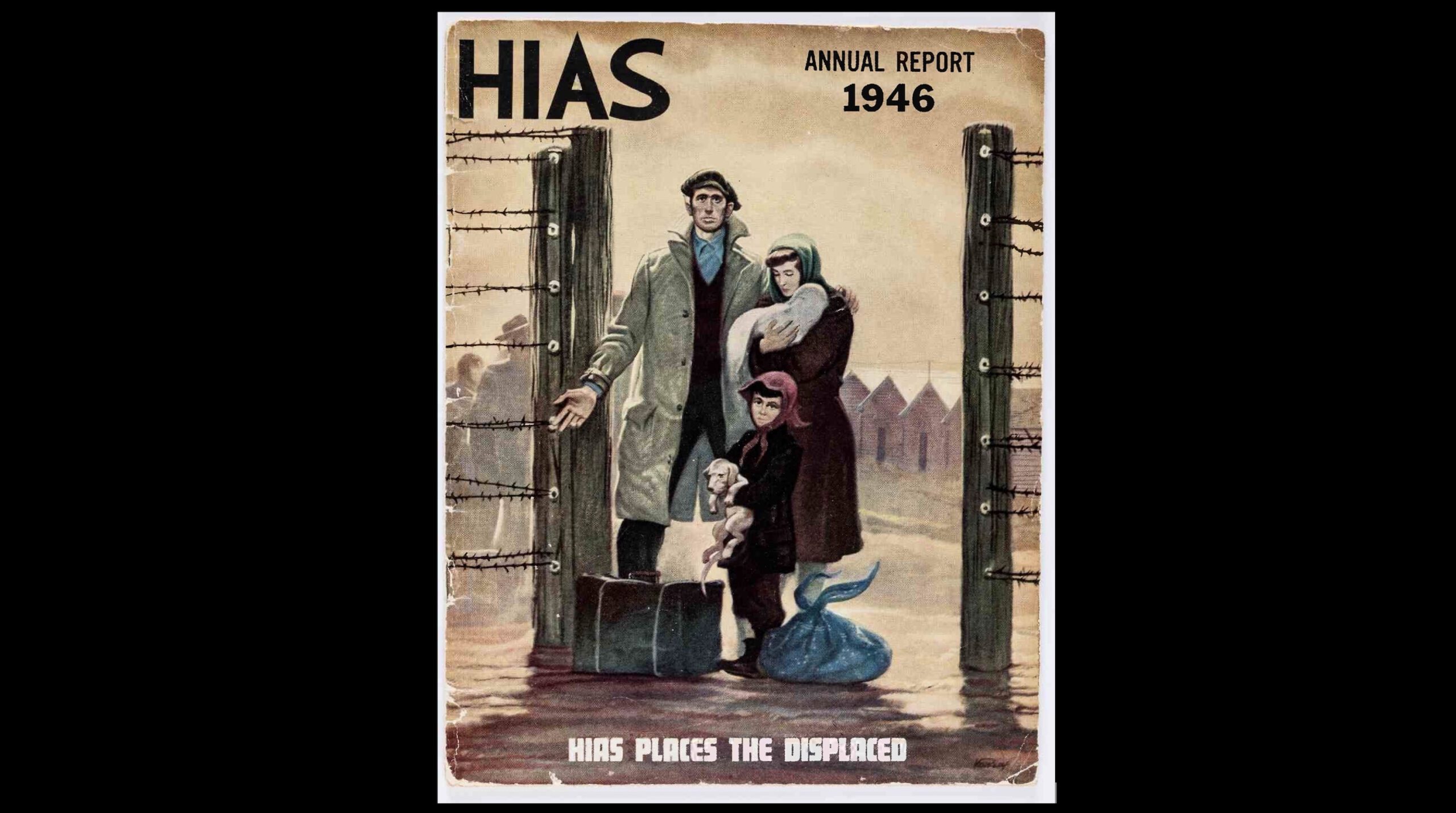 HIAS' History - The World's Oldest Refugee Protection Organization