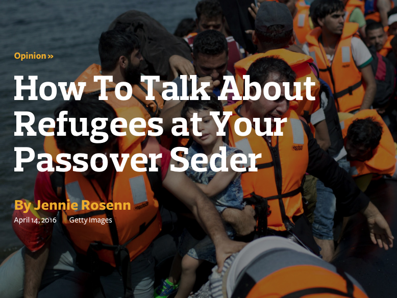 The Forward: How To Talk About Refugees at Your Passover Seder