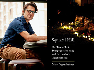 Three Years On, Lessons from Squirrel Hill: Q&A with Mark Oppenheimer